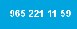965 221 11 59